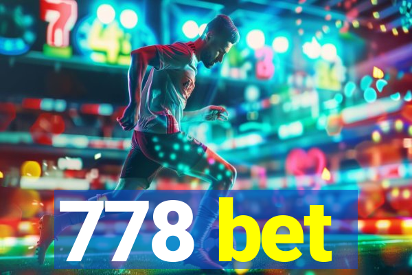 778 bet